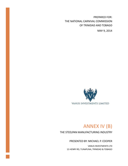 Annex Iv (B) the Steelpan Manufacturing Industry