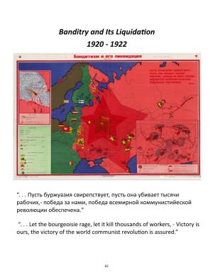 Map 10 Banditry and Its Liquidation // 1920 - 1922 Colored Lithographic Print, 64 X 102 Cm