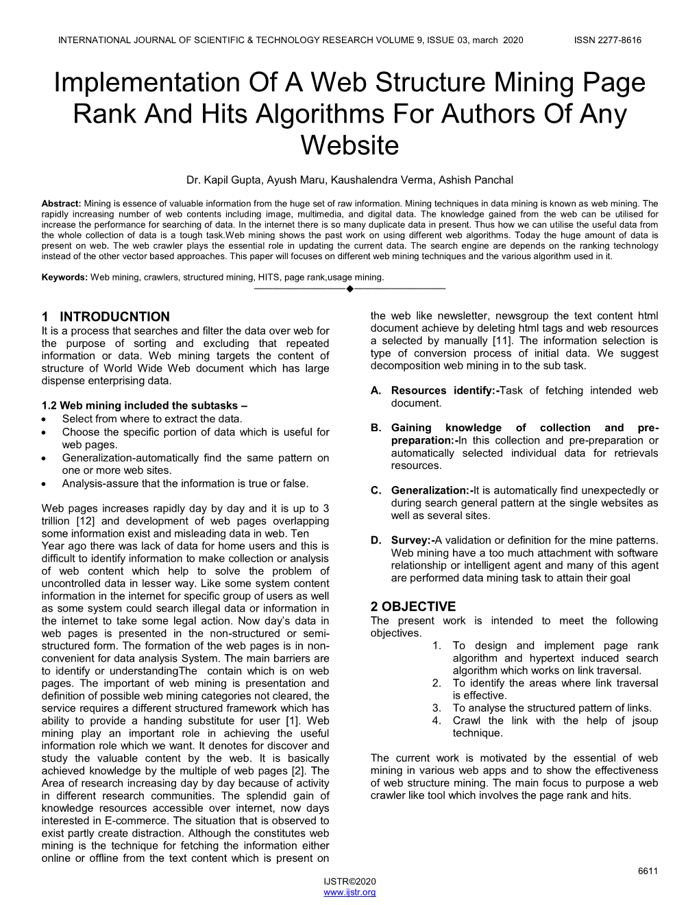 Implementation of a Web Structure Mining Page Rank and Hits Algorithms for Authors of Any Website