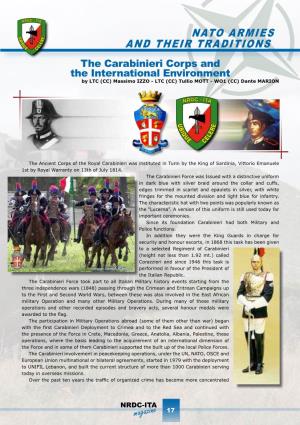 NATO ARMIES and THEIR TRADITIONS the Carabinieri Corps and the International Environment by LTC (CC) Massimo IZZO - LTC (CC) Tullio MOTT - WO1 (CC) Dante MARION