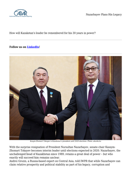 Nazarbayev Plans His Legacy