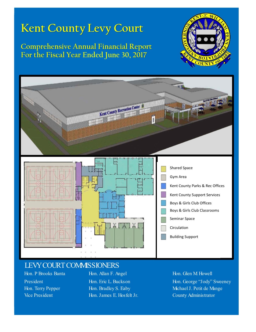 2017 Comprehensive Annual Financial Report for Kent County, Delaware Introductory Section