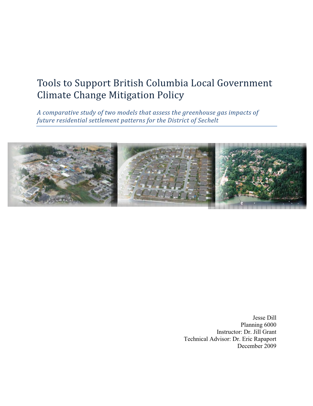 Tools to Support British Columbia Local Government Climate Change Mitigation Policy