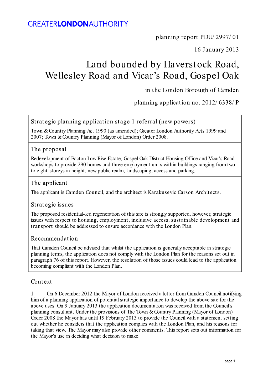 Land Bounded by Haverstock Road, Wellesley Road and Vicar’S Road, Gospel Oak