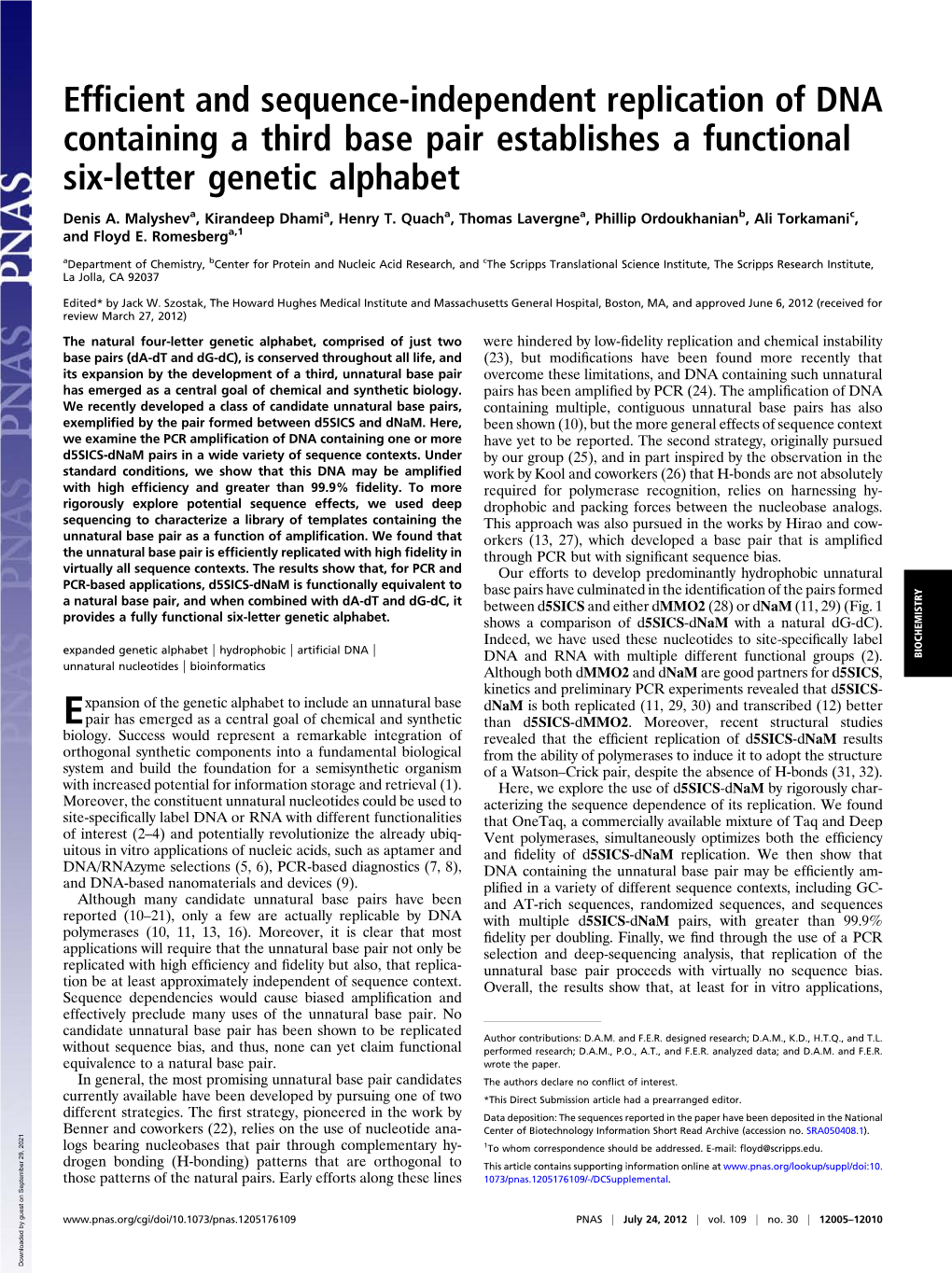 Efficient and Sequence-Independent Replication of DNA Containing A