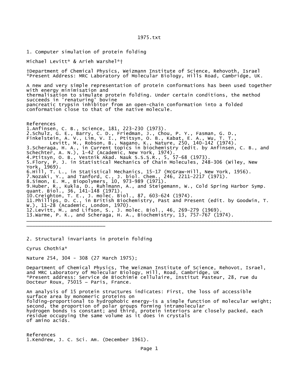 1975.Txt 1. Computer Simulation of Protein Folding Michael Levitt