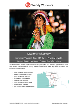 Myanmar Discovery Immerse Yourself Tour │15 Days│Physical Level 3 Yangon – Bagan – Mandalay – Pindaya – Inle Lake – Loikaw