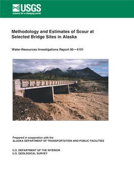 Methodology and Estimates of Scour at Selected Bridge Sites in Alaska