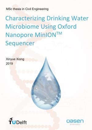 Characterizing Drinking Water Microbiome Using Oxford Nanopore Miniontm Sequencer
