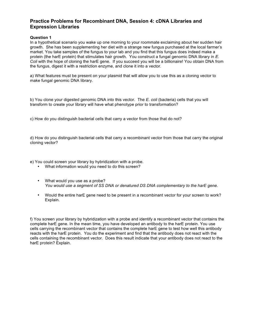 Practice Problems for Recombinant DNA, Session 4: Cdna Libraries and Expression Libraries