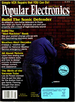Popular Electröriics Build the Sonic Defender an Effective, Non -Lethal Deterrent to Those Who Wish You Harm