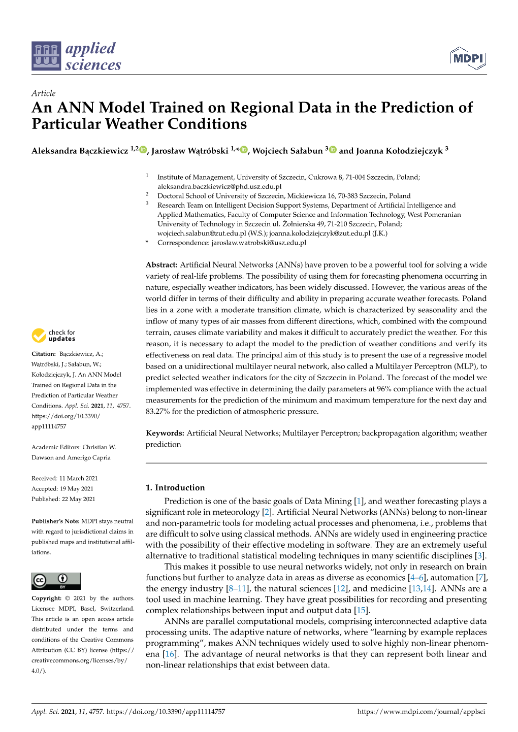 An ANN Model Trained on Regional Data in the Prediction of Particular Weather Conditions