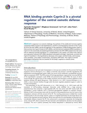 RNA Binding Protein Caprin-2 Is a Pivotal Regulator of the Central