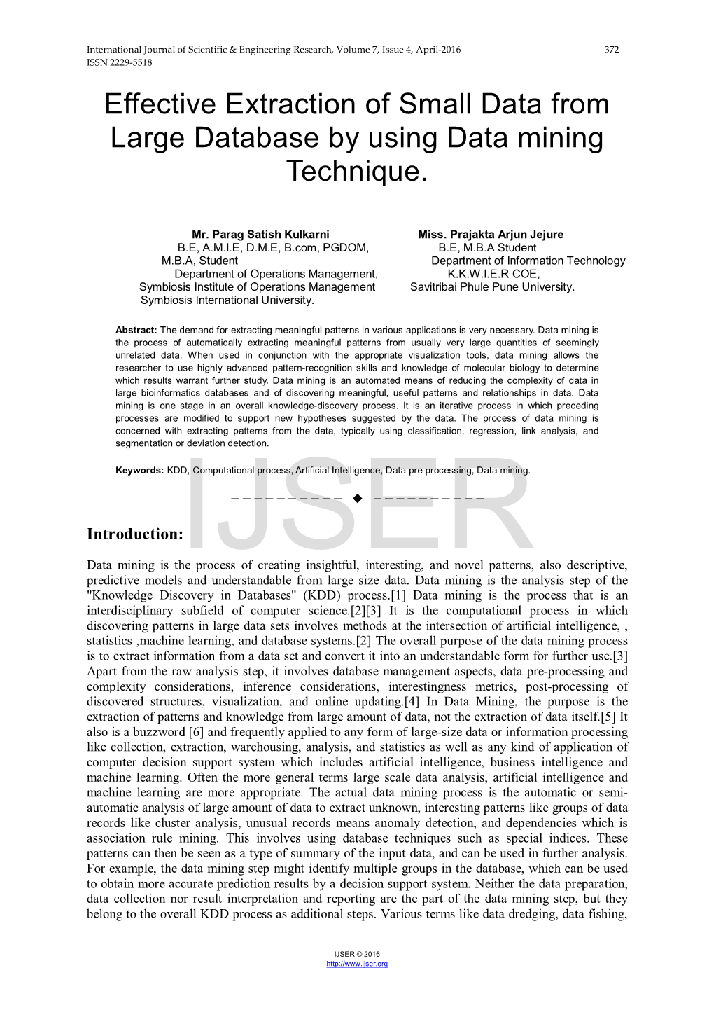 Effective Extraction of Small Data from Large Database by Using Data Mining Technique