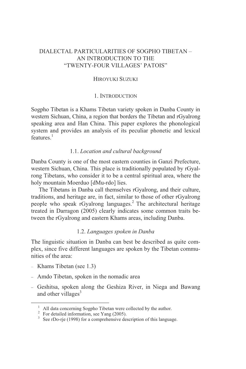 “TWENTY-FOUR VILLAGES' PATOIS” Sogpho Tibetan Is A