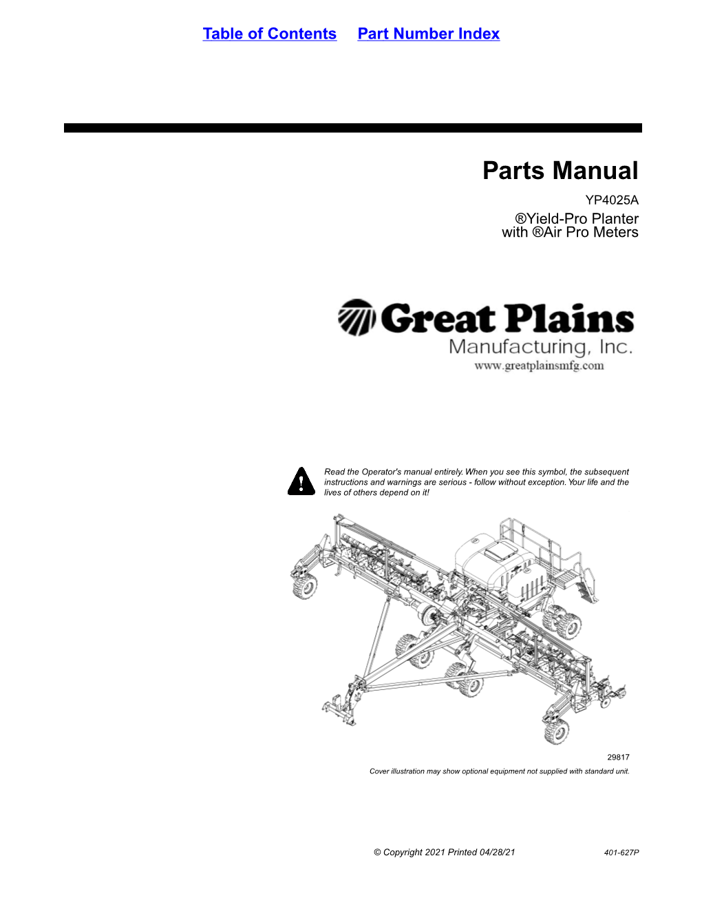 Parts Manual YP4025A ®Yield-Pro Planter with ®Air Pro Meters