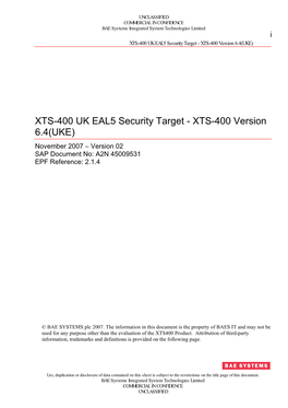 XTS-400 UK EAL5 Security Target - XTS-400 Version 6.4(UKE)