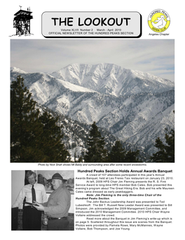 THE LOOKOUT Volume XLVII Number 2 March - April 2010 OFFICIAL NEWSLETTER of the HUNDRED PEAKS SECTION Angeles Chapter
