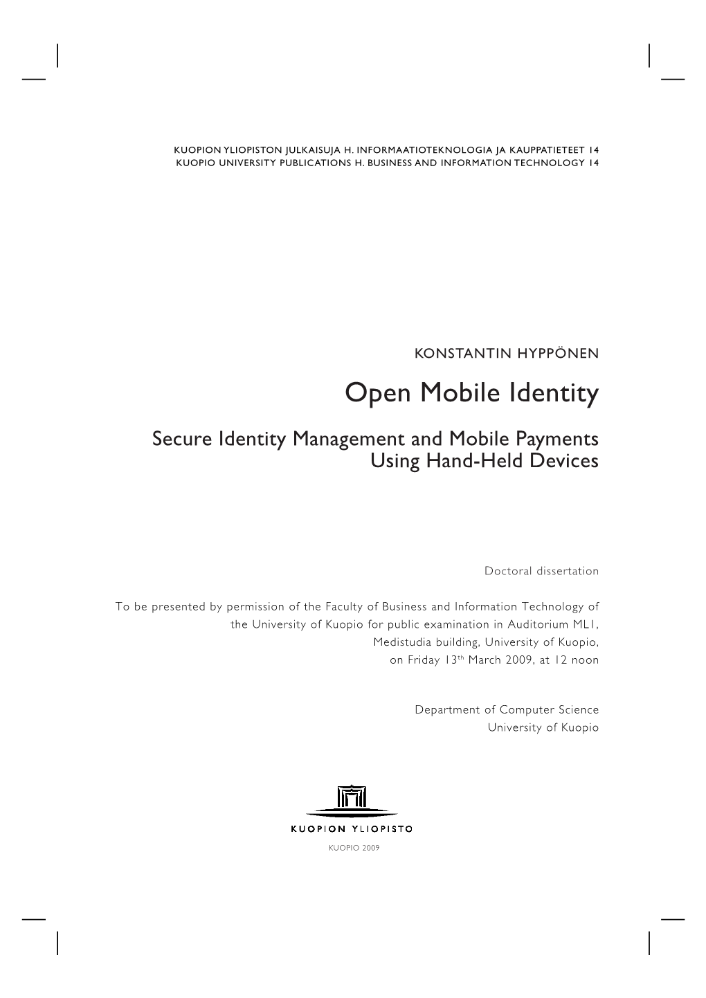 Secure Identity Management and Mobile Payments Using Hand-Held Devices