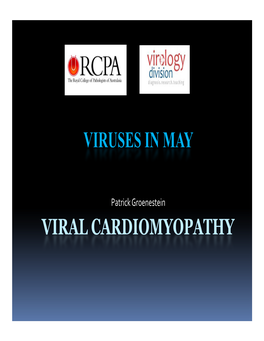 Viruses in May Viral Cardiomyopathy