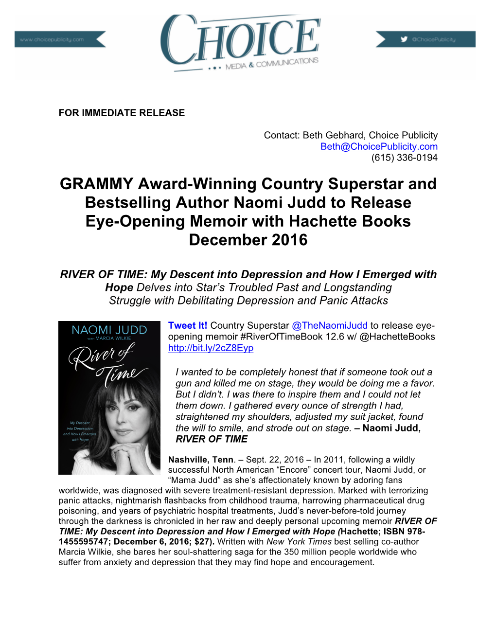 GRAMMY Award-Winning Country Superstar and Bestselling Author Naomi Judd to Release Eye-Opening Memoir with Hachette Books December 2016