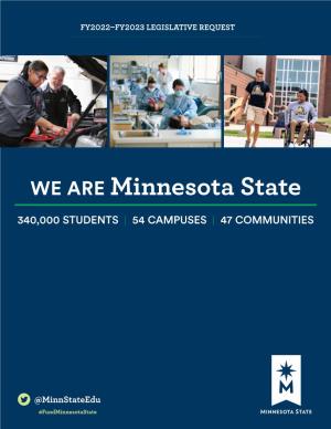 MINNESOTA STATE FY2022–FY2023 Legislative Request | 1 FY2022–FY2023 BUDGET REQUEST
