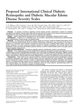 Proposed International Clinical Diabetic Retinopathy and Diabetic Macular Edema Disease Severity Scales