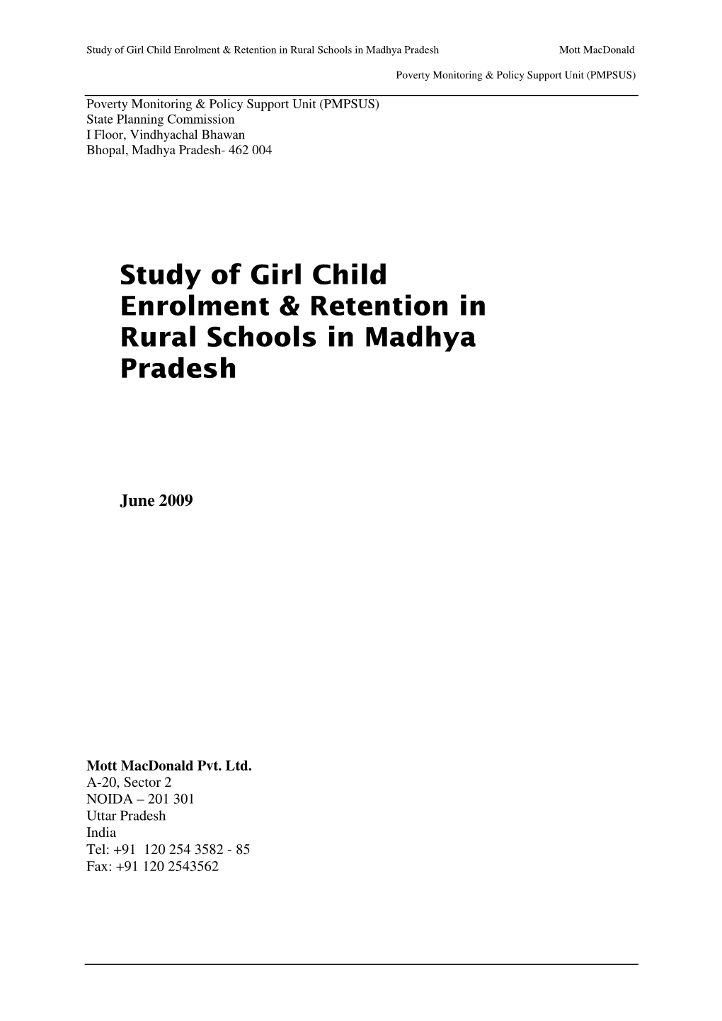 Study of Girl Child Enrolment & Retention in Rural Schools In