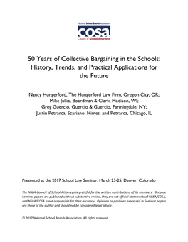 50 Years of Collective Bargaining in the Schools: History, Trends, and Practical Applications for the Future