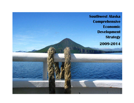 Southwest Alaska Comprehensive Economic Development Strategy 2009-2014