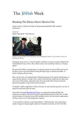 Breaking the Silence Draws Massive Fire