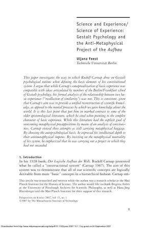 Gestalt Psychology and the Anti-Metaphysical Project of the Aufbau