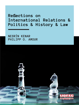 Reflections on International Relations & Politics