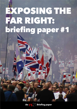 EXPOSING the FAR RIGHT: Briefing Paper #1