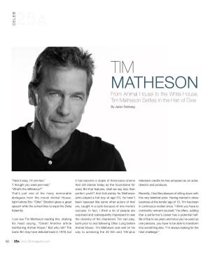 Tim Matheson from Animal House to the White House, Tim Matheson Settles in the Hart of Dixie by Jason Feinberg