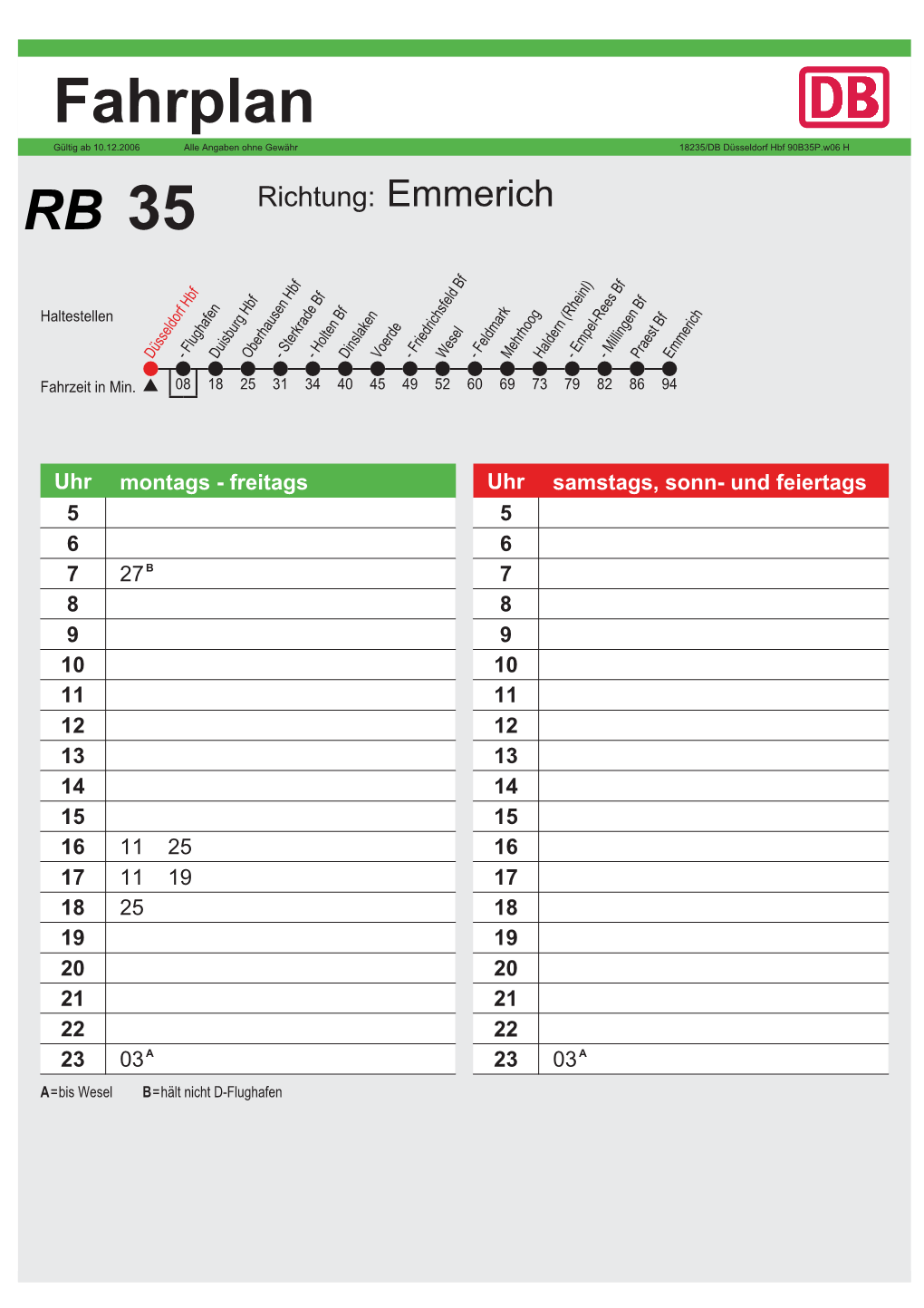 Fahrplan Gültig Ab 10.12.2006 Alle Angaben Ohne Gewähr 18235/DB Düsseldorf Hbf 90B35P.W06 H RB 35 Richtung: Emmerich