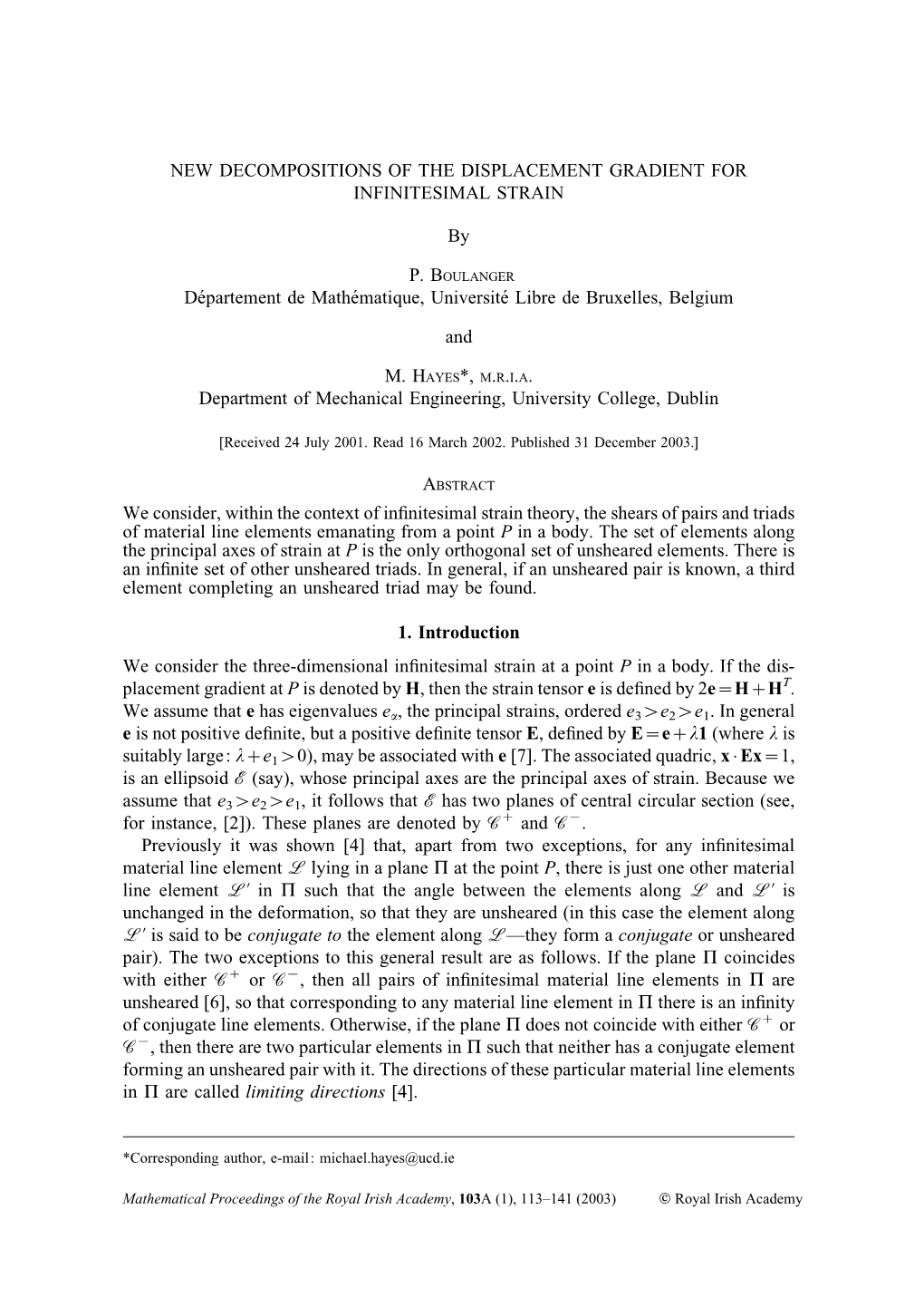 New Decompositions of the Displacement Gradient for Infinitesimal Strain