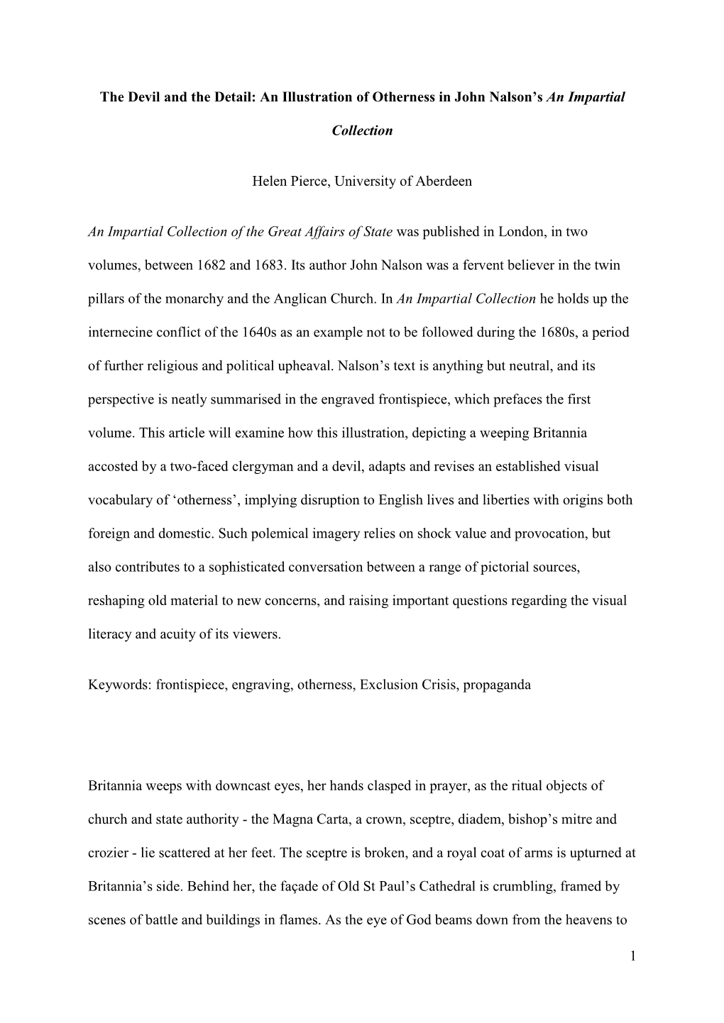 1 the Devil and the Detail: an Illustration of Otherness in John Nalson's an Impartial Collection Helen Pierce, University Of