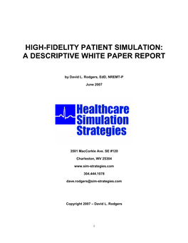 High-Fidelity Patient Simulation: a Descriptive White Paper Report