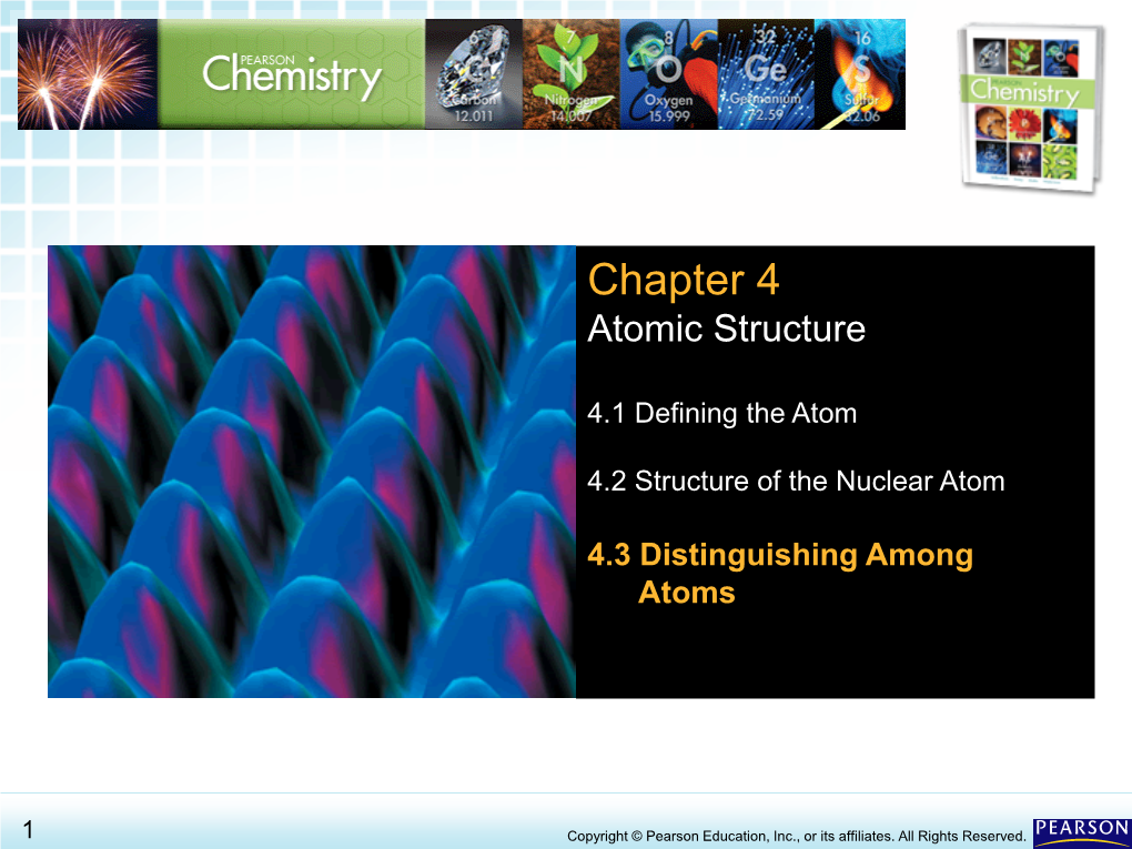 4.3 Distinguishing Among Atoms > Chapter 4