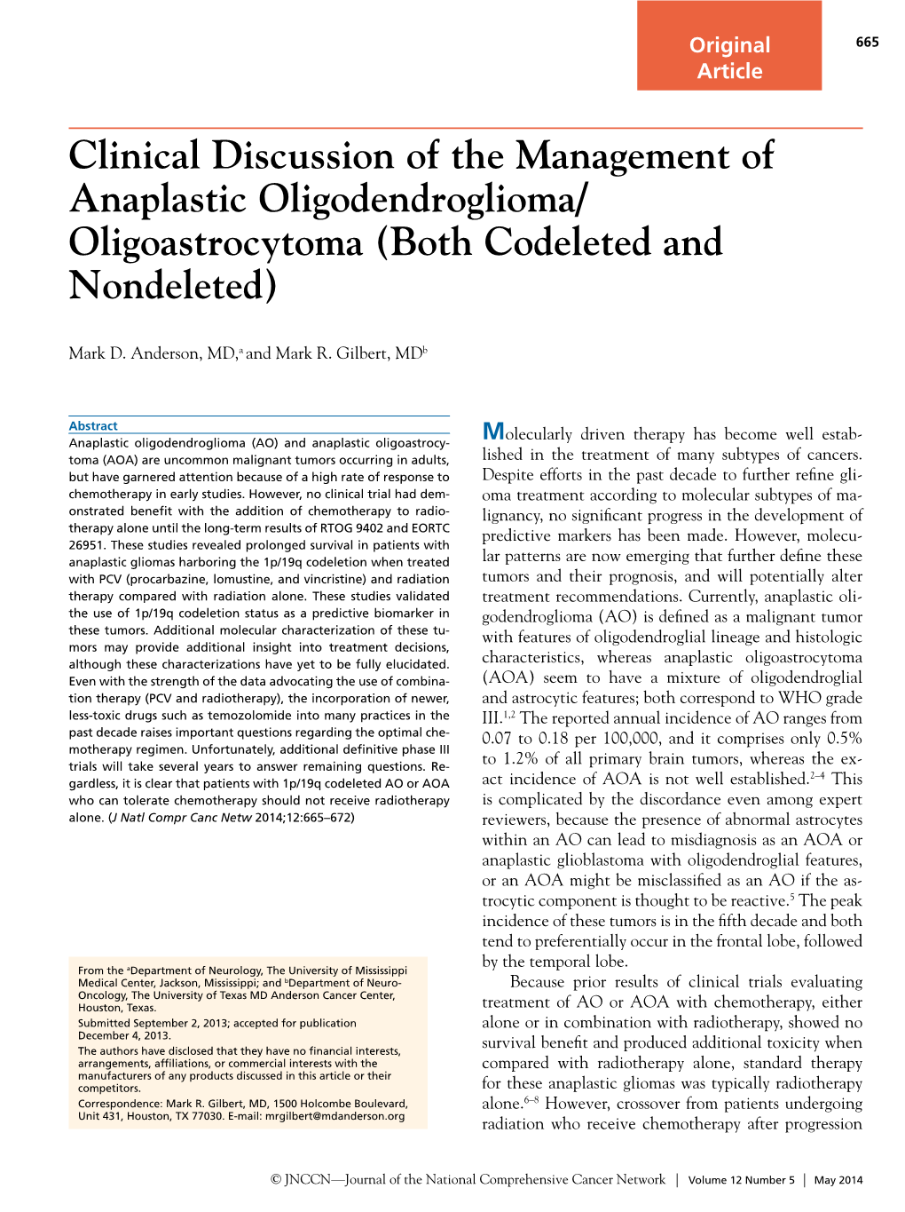 Clinical Discussion of the Management of Anaplastic Oligodendroglioma/Oligoastrocytoma