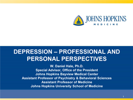 Depression – Professional and Personal Perspectives W