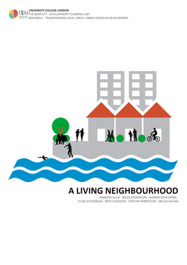 A Living Neighbourhood (Report).Pdf