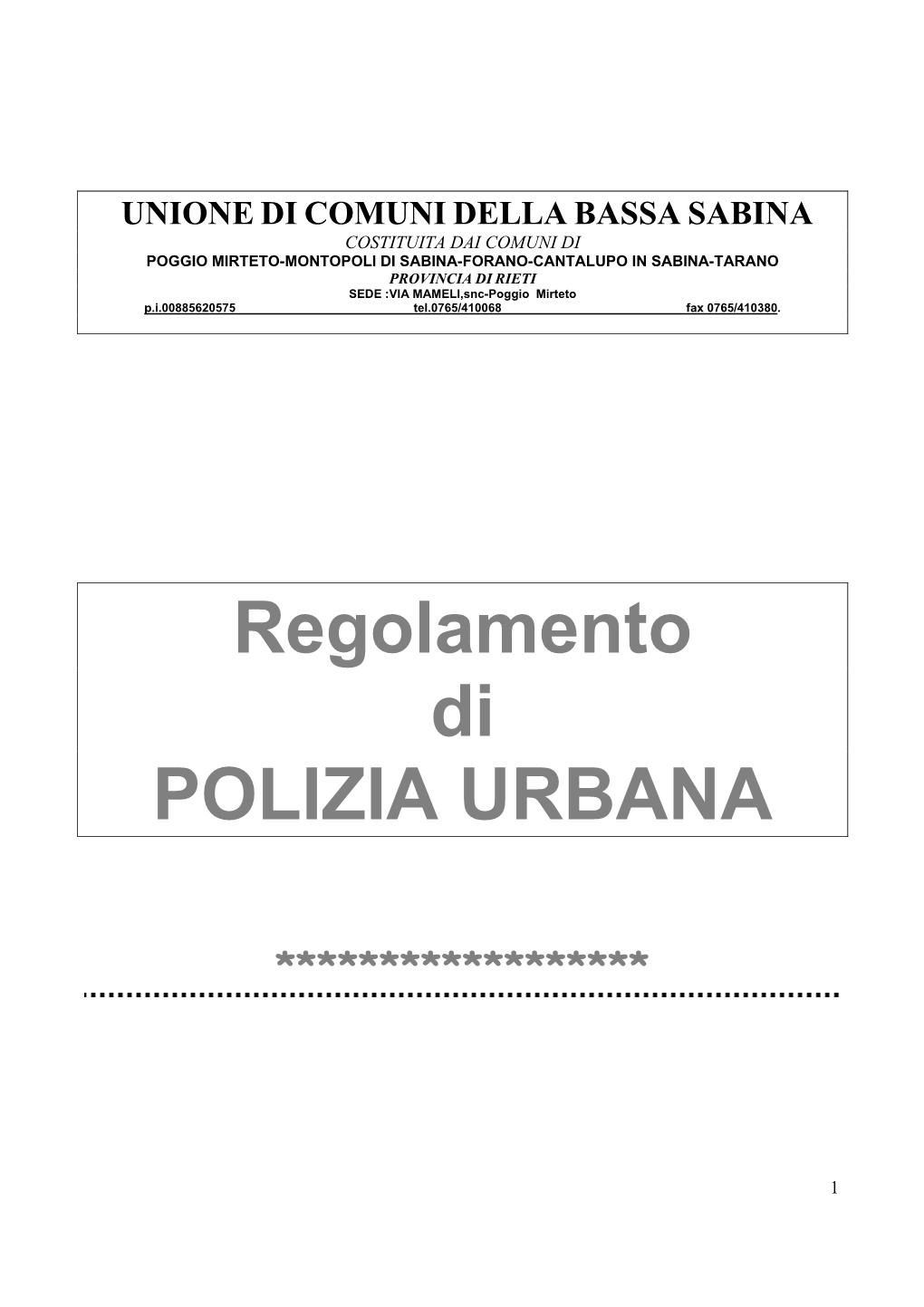 Regolamento Di POLIZIA URBANA