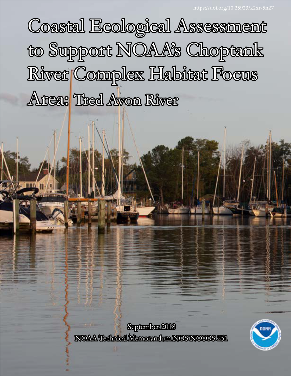 Coastal Ecological Assessment to Support NOAA