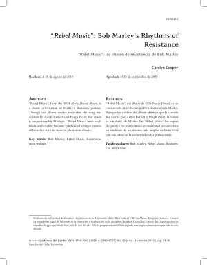 “Rebel Music”: Bob Marley's Rhythms of Resistance