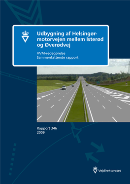 Udbygning Af Helsingør- Motorvejen Mellem Isterød Og Øverødvej