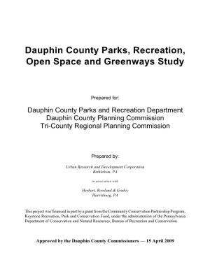 Dauphin County Parks, Recreation, Open Space and Greenways Study