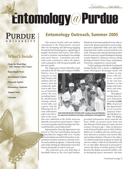 Fall 2005 Entomology@ Purdue Entomology Outreach, Summer 2005