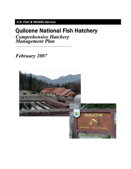 Quilcene National Fish Hatchery Comprehensive Hatchery Management Plan